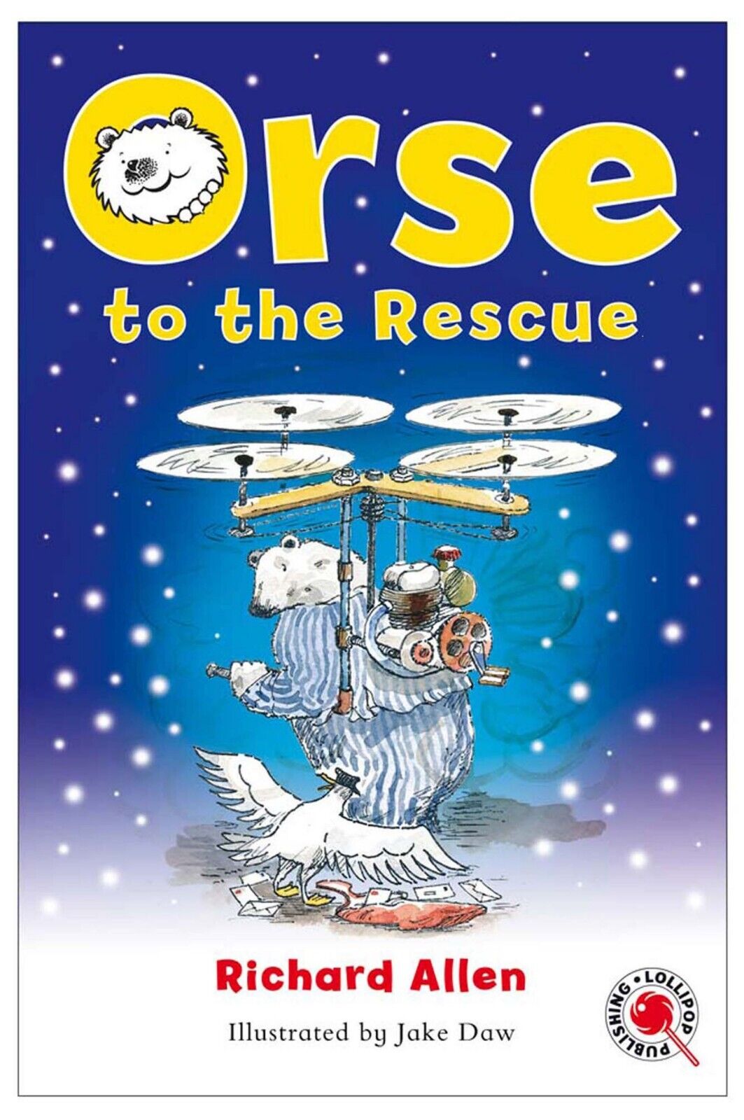 Book cover;
ORSE TO THE RESCUE